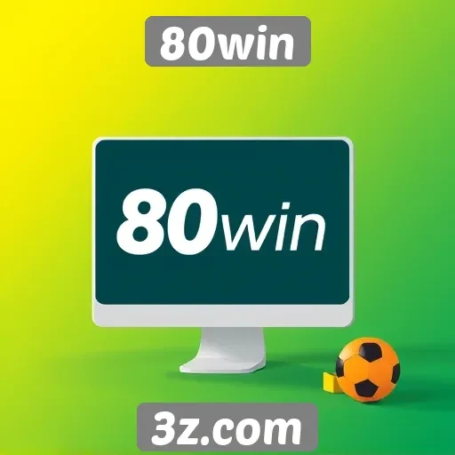 Benefícios de usar o 80win para apostas online